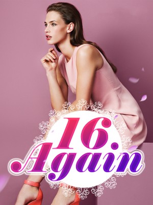 16 Again