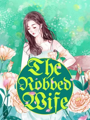 The Robbed Wife,iReader
