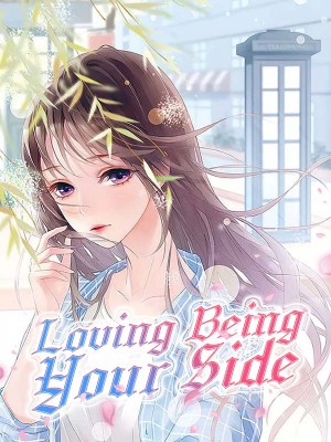 Loving Being Your Side,iReader