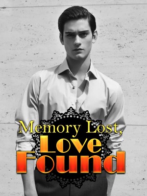 Memory Lost, Love Found,iReader