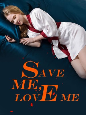 Save Me, Love Me,iReader