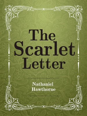The Scarlet Letter,The Scarlet Letter