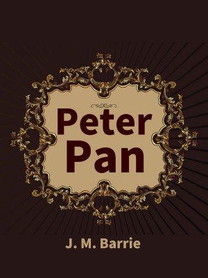 Peter Pan,J. M. Barrie