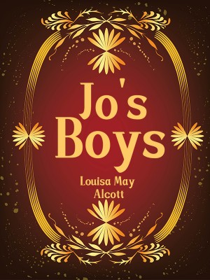 Jo's Boys,Louisa May Alcott