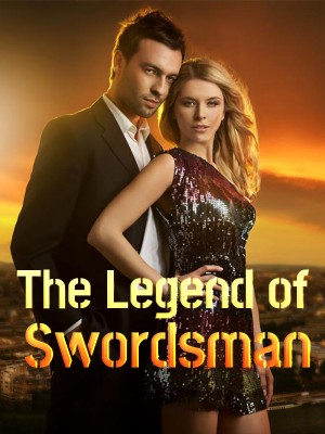 The Legend of Swordsman,