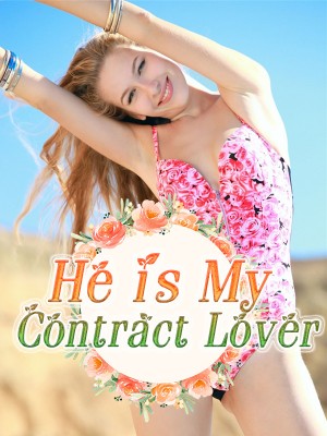 He is My Contract Lover,