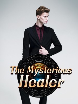 The Mysterious Healer,