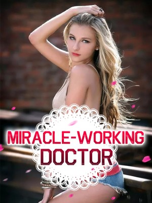 Miracle-working Doctor,
