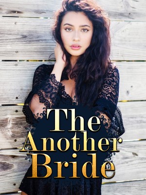 The Another Bride,