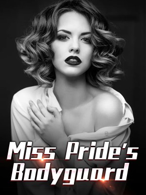Miss Pride's Bodyguard ,