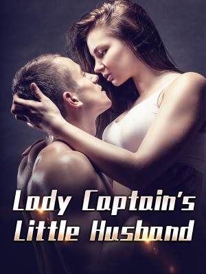 Lady Captain's Little Husband,