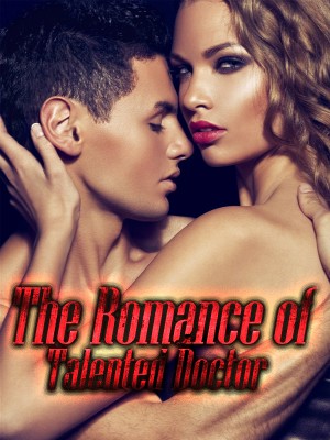 The Romance of Talented Doctor,