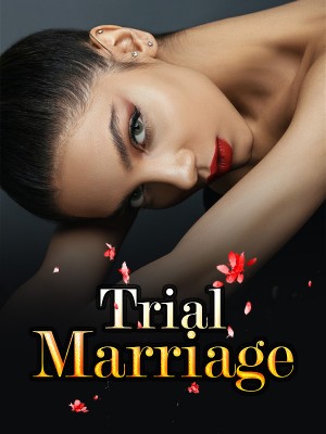 Trial Marriage,