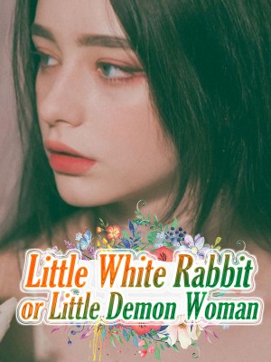 Little White Rabbit or Little Demon Woman  ,