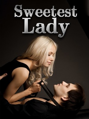 Sweetest Lady