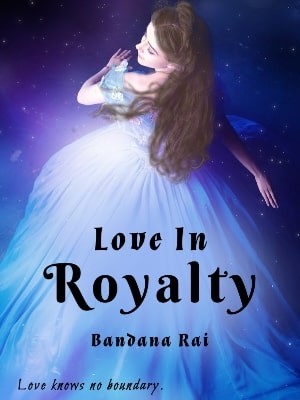 Love in Royalty,Bandana Rai