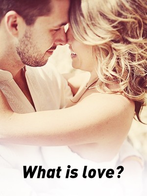 What is love?