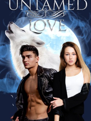 Untamed Love,Meowcat24