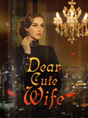 Dear Cute Wife,