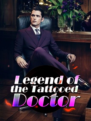 Legend of the Tattooed Doctor