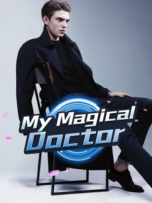 My Magical Doctor,