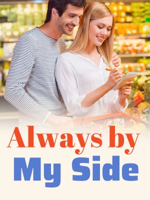 Always by My Side,