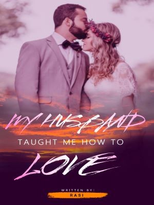 My Husband Taught Me How To Love,Deb@jaya