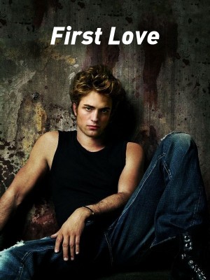 First Love,Dark Rose