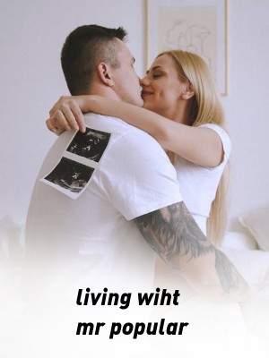 living wiht mr popular,tillie