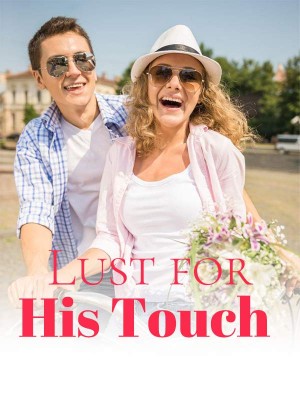 Lust for His Touch,