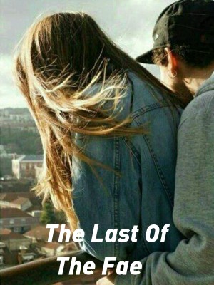 The Last Of The Fae,K. L. Hanes