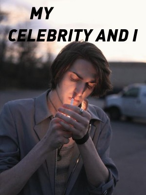MY CELEBRITY AND I,Dandy