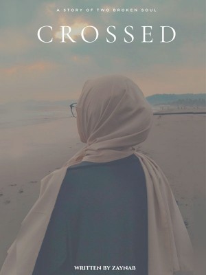 Crossed,Zaynab