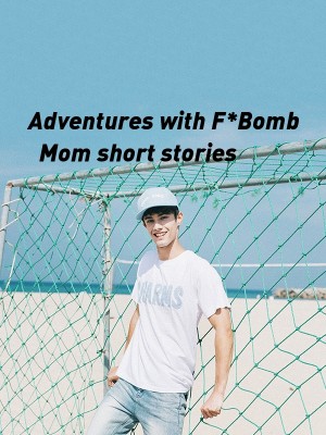 Adventures with F*Bomb Mom short stories,E.D. O'Day