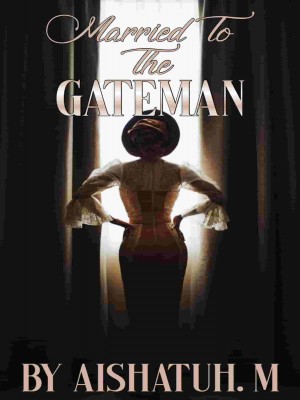 Married To The Gateman