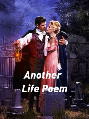Another Life Poem