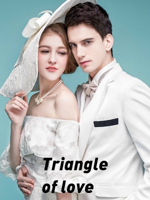 Triangle of love,Jean Lan