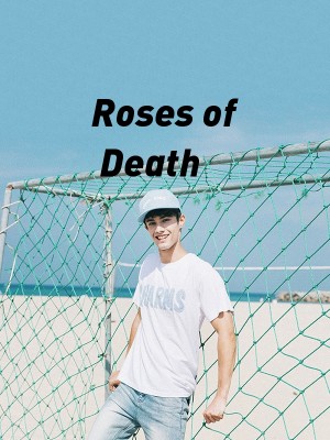 Roses of Death,BloodStone