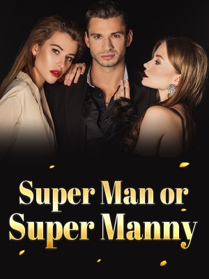 Super Man or Super Manny,