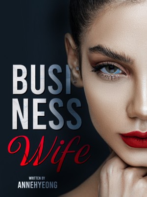 Business Wife,Annehyeong