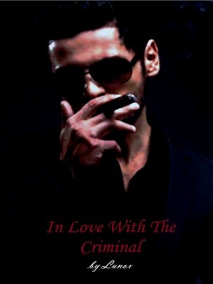 In love with a Criminal,Lunox