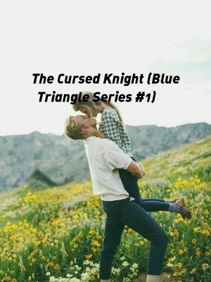 The Cursed Knight (Blue Triangle Series #1),Carlos Sensei