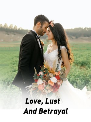 Love, Lust And Betrayal,Stories by LindelwaSandanezwe