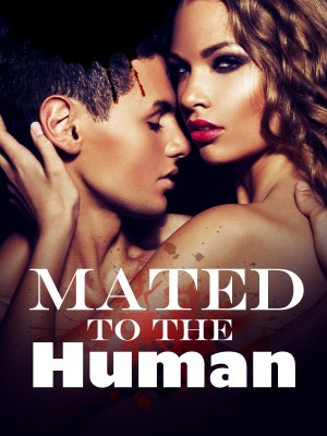 Mated To The Human,Bella D'Luca