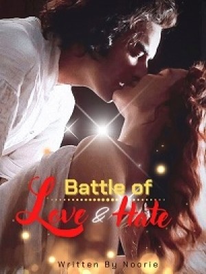Battle of Love and Hate,Noorie