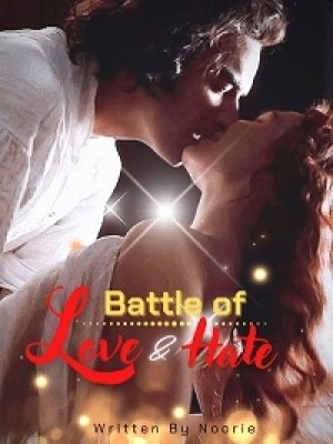 Battle of Love and Hate,Noorie
