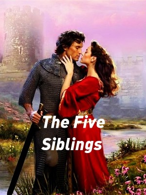 The Five Siblings,14WiCkEd