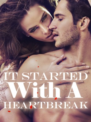 It Started With A Heartbreak #series 4,Mavelinebelle