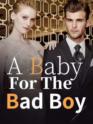 A Baby For The Bad Boy (My crazy slutty Wife),Loveth