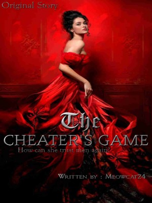 The Cheater's Game,Meowcat24